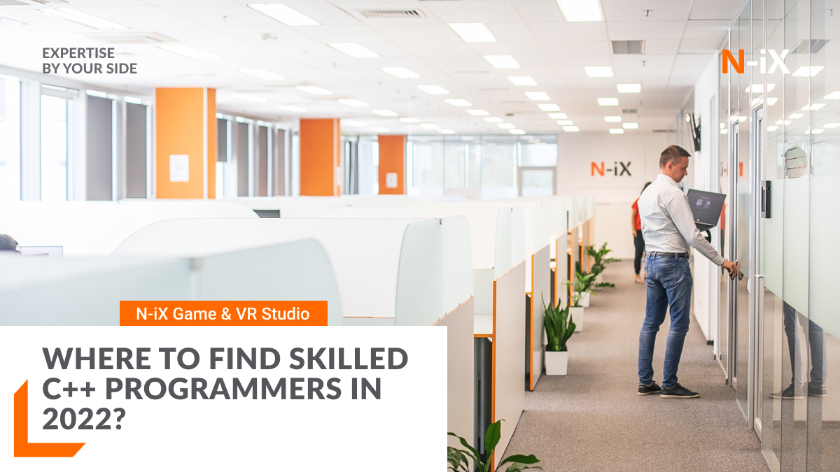 Where to Find Skilled C++ Programmers in 2022? - N-iX