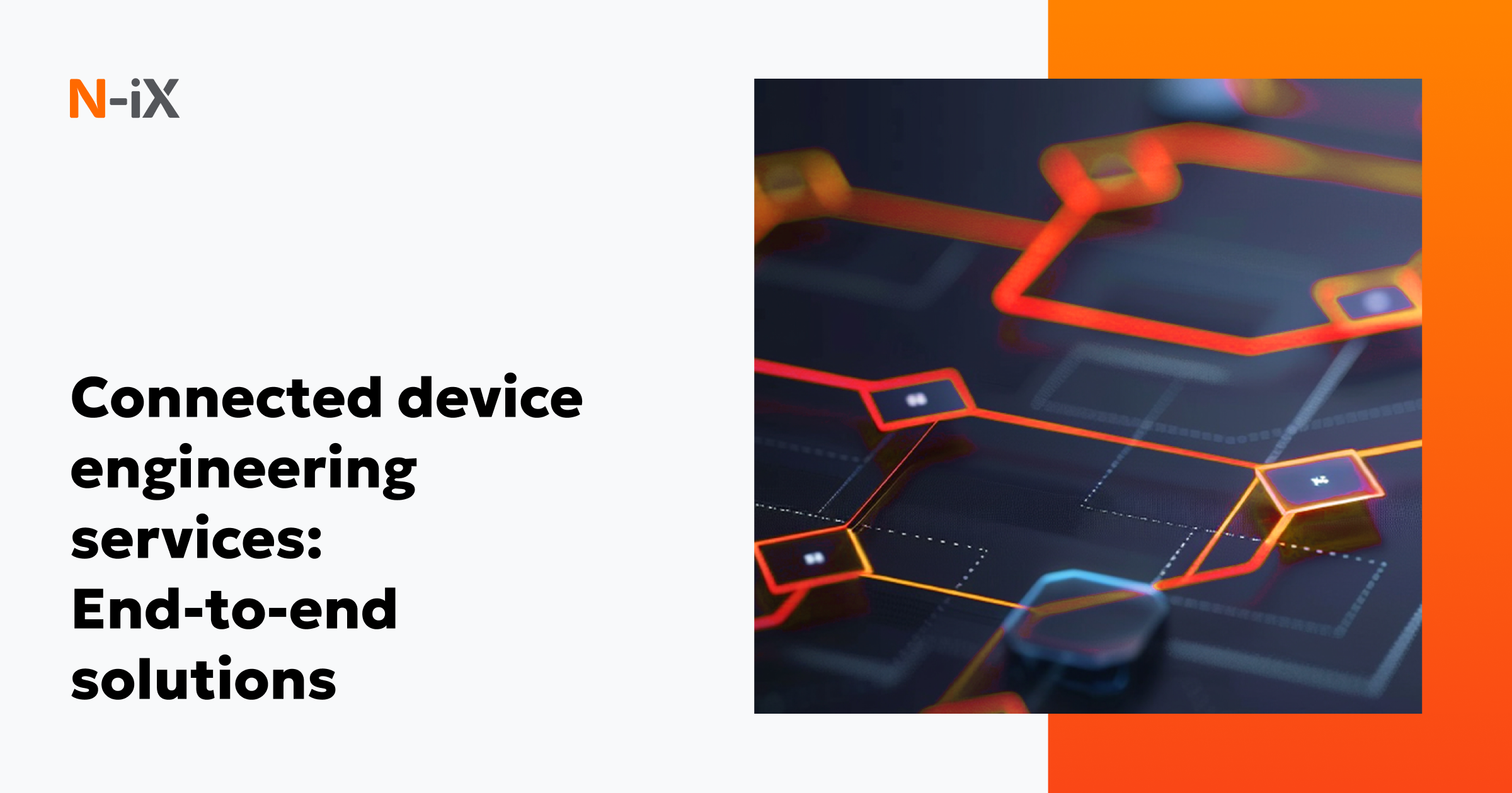 Connected device engineering services - N-iX