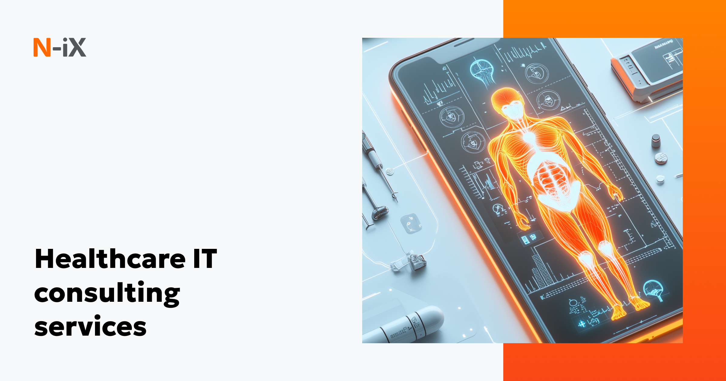 Solutionm Healthcare IT consulting services - N-iX