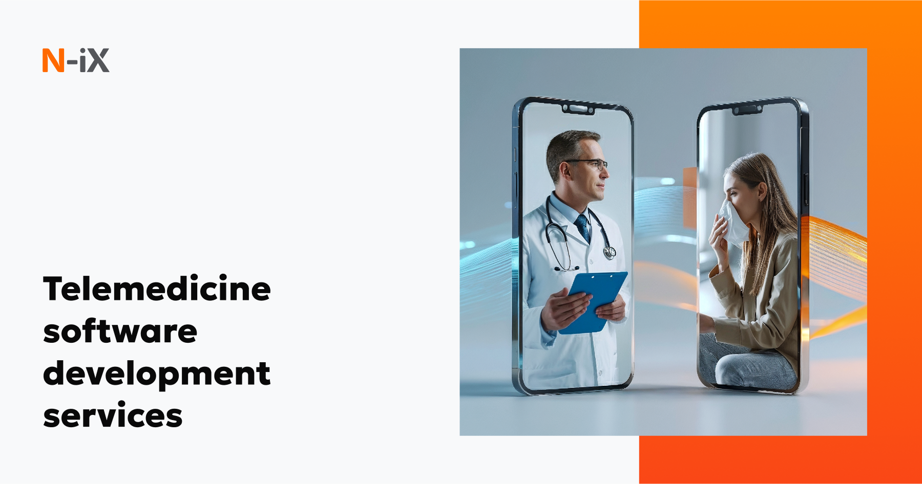 Telemedicine software development services - N-iX