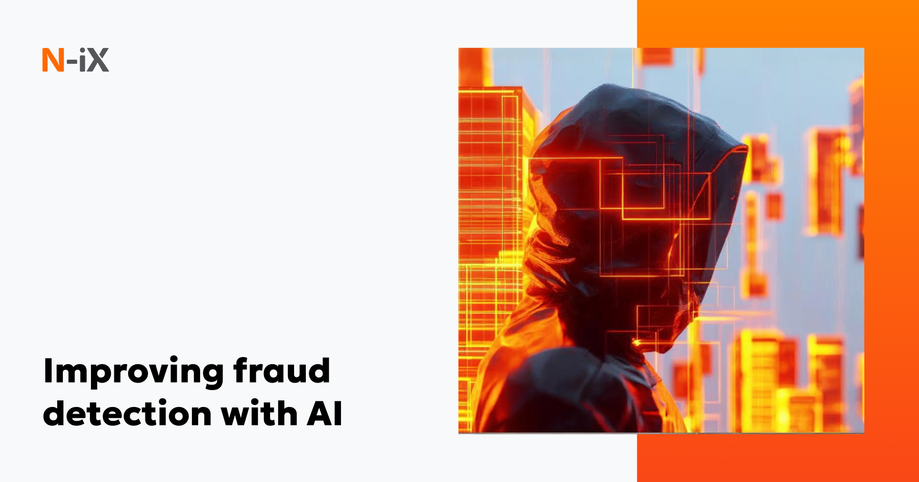 A full guide to AI fraud detection for financial security - N-iX