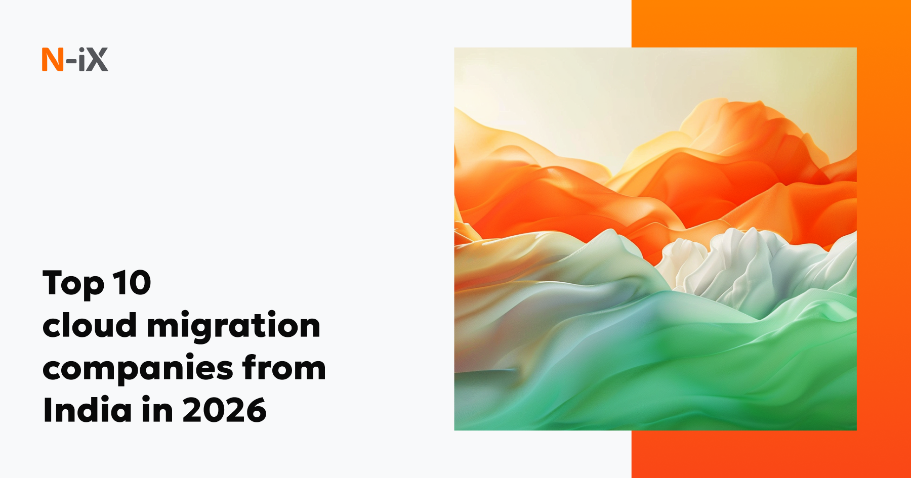 Top 10 cloud migration companies in India in 2026 - N-iX