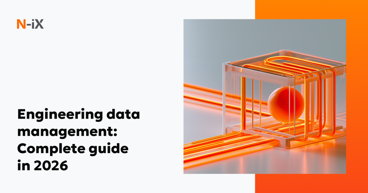 Engineering data management: Full roadmap - N-iX